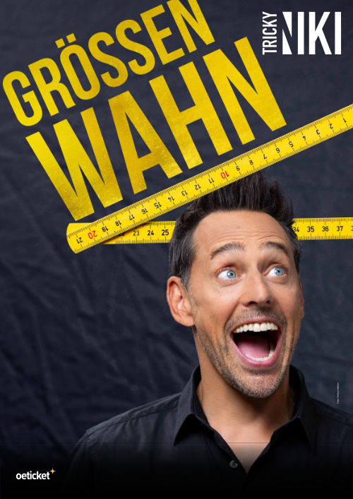 Größenwahn - Show Plakat - Tricky Niki - 2024
